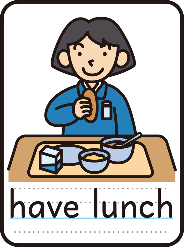 have lunch（昼食をとる）